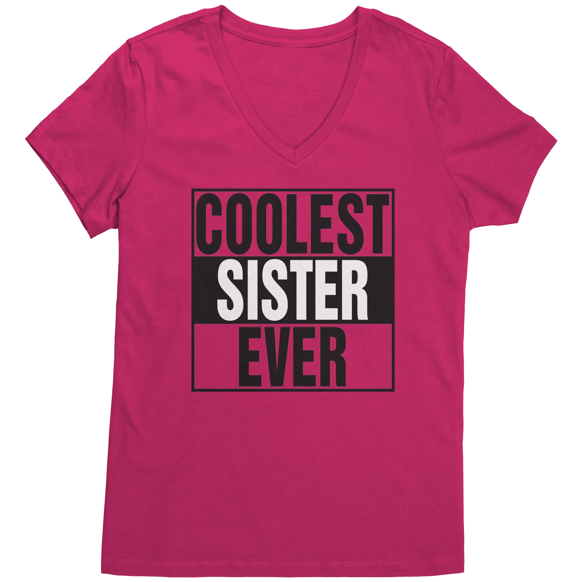Coolest Sister Ever Shirt, Sister Vneck Shirt, Sister Shirt, Womens Clothing, Sister Gift, Family Shirt, Graphic Tees, Birthday Gift For Her