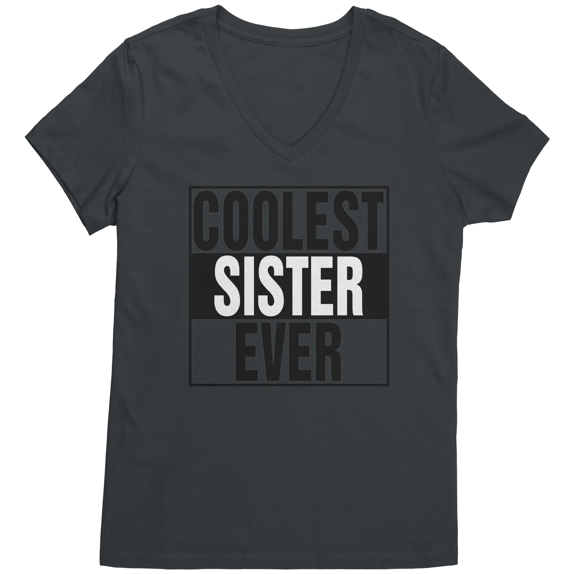 Coolest Sister Ever Shirt, Sister Vneck Shirt, Sister Shirt, Womens Clothing, Sister Gift, Family Shirt, Graphic Tees, Birthday Gift For Her