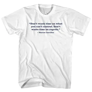 Don't Waste Time On What You Can't Control. Don't Waste Time On Regrets. - Marcus Aurelius Quote Tees Youth Cotton T-shirt