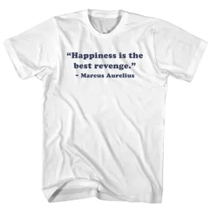 Happiness Is The Best Revenge. - Marcus Aurelius Quote Tees Adult Cotton T-shirt
