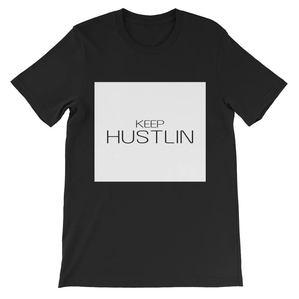 Keep Hustin Tees