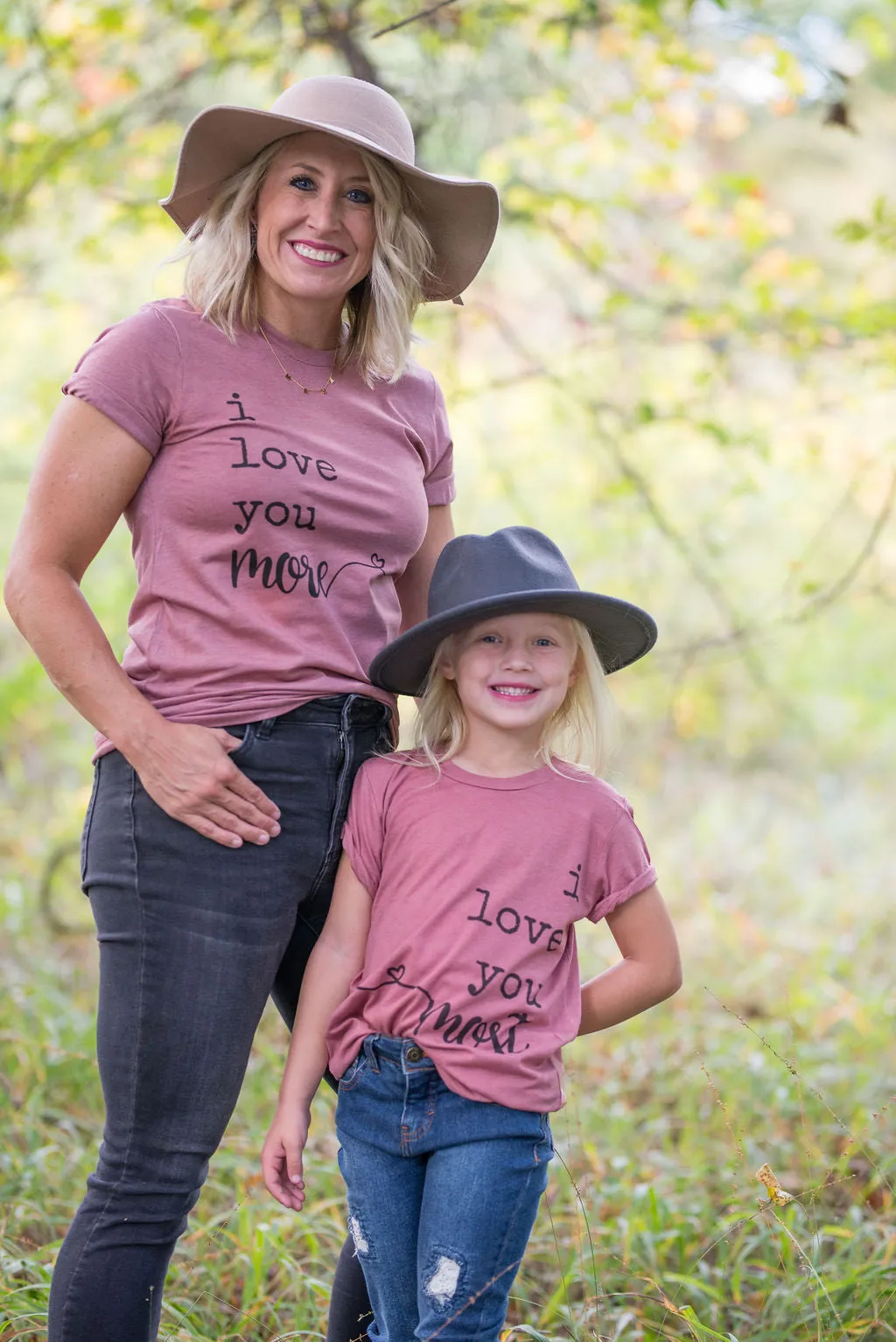 Love You More, Love You Most Matching Tees / Mommy and Me/ Sissy and Me