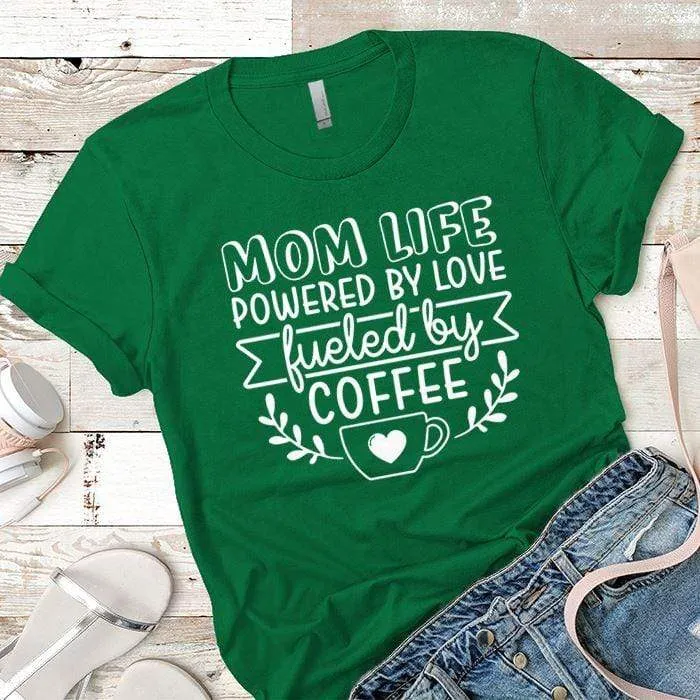 Mom Life Premium Tees