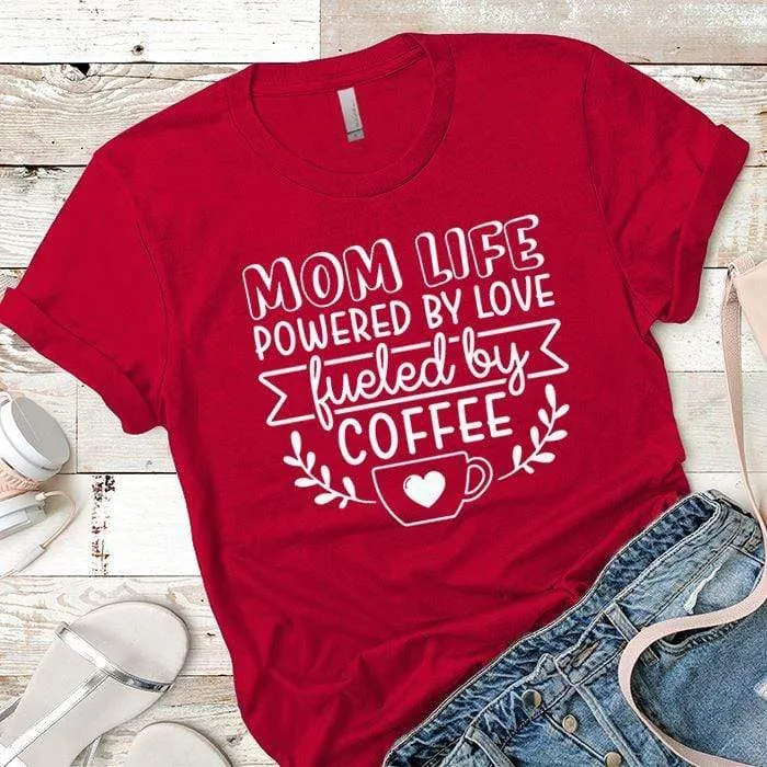 Mom Life Premium Tees