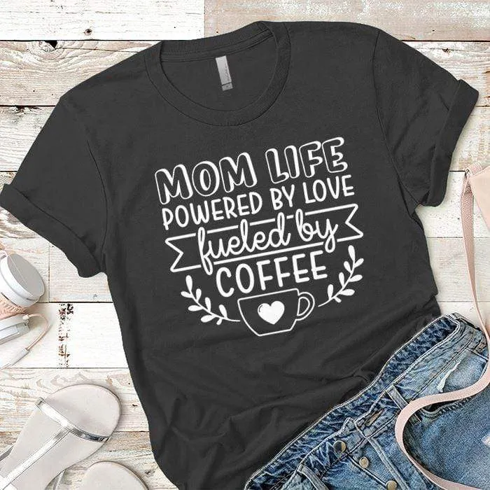 Mom Life Premium Tees