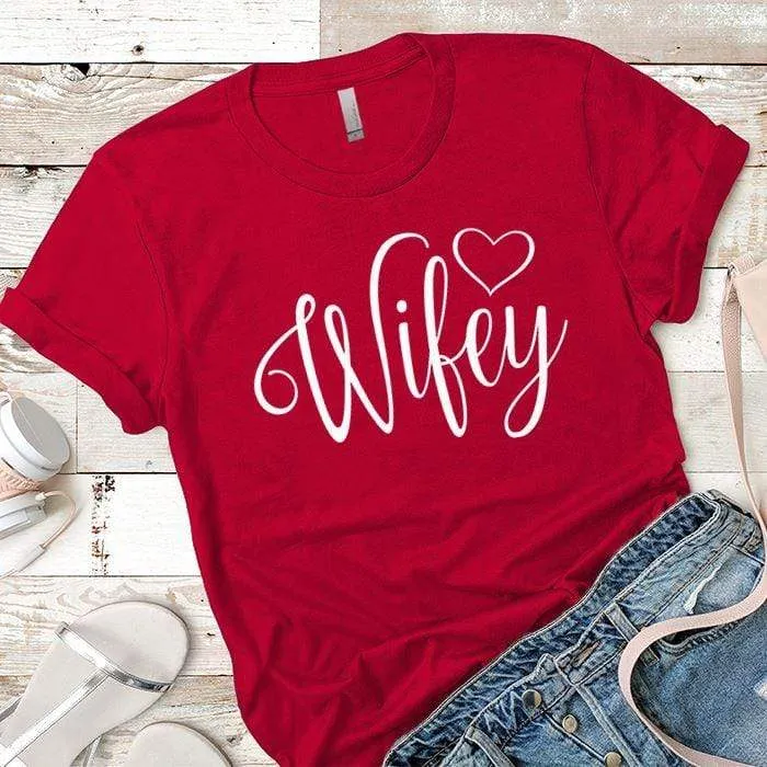 Wifey Premium Tees