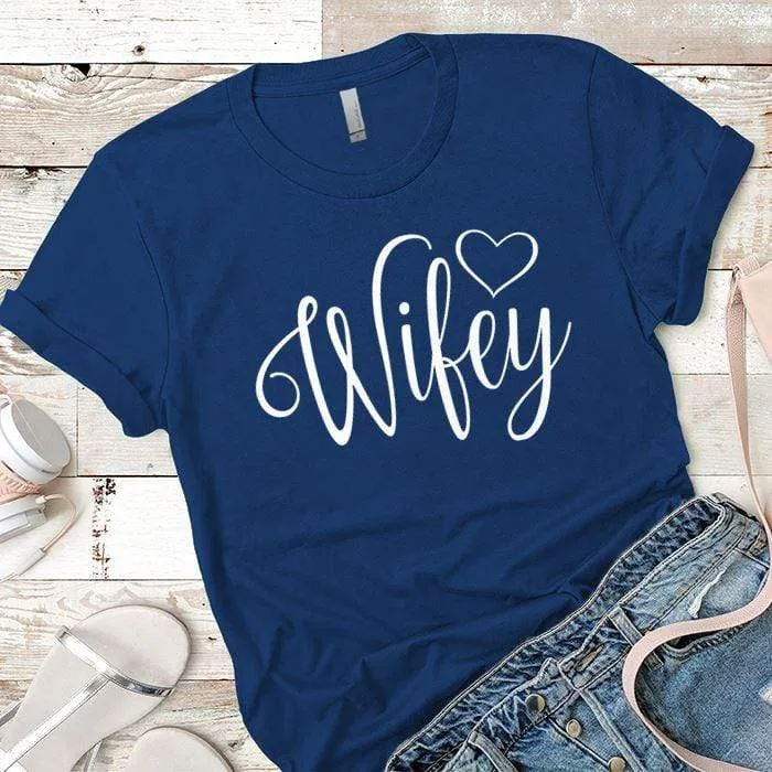 Wifey Premium Tees
