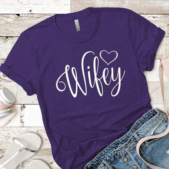 Wifey Premium Tees