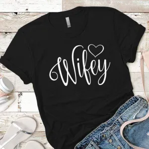 Wifey Premium Tees